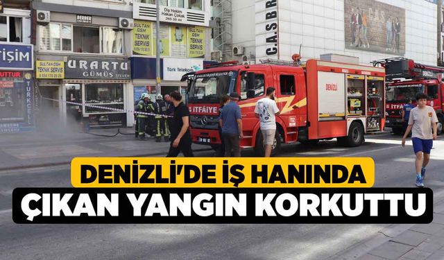 Denizli'de İş Hanında Çıkan Yangın Korkuttu