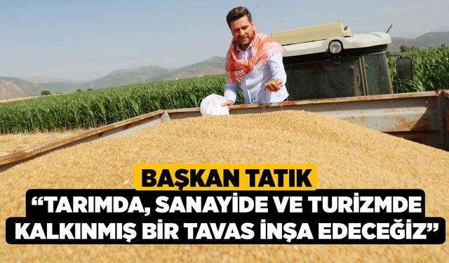 Başkan Tatık “Tarımda, sanayide ve turizmde kalkınmış bir Tavas inşa edeceğiz”