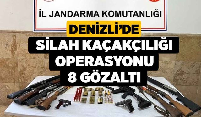 Denizli’de silah kaçakçılığı operasyonu: 8 gözaltı