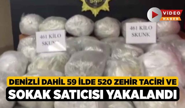 Denizli Dahil 59 İlde 520 Zehir Taciri ve Sokak Satıcısı Yakalandı