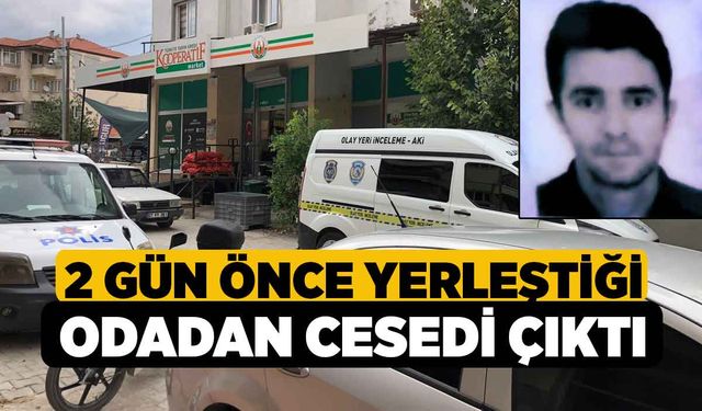 2 Gün Önce Yerleştiği Odadan Cesedi Çıktı