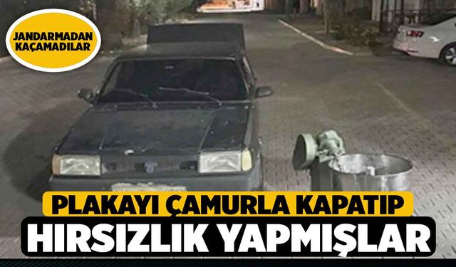 Aracın Plakasını Çamurla Kapatıp Hırsızlık Yapmışlar