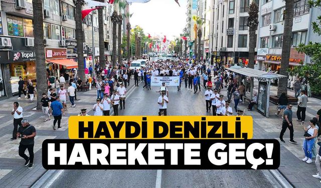 Haydi Denizli, harekete geç!