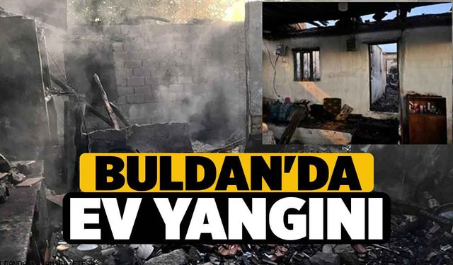 Buldan'da Ev Yangını