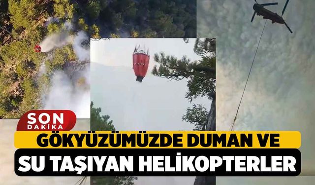 Denizli Semalarında Duman ve Su taşıyan Helikopterler