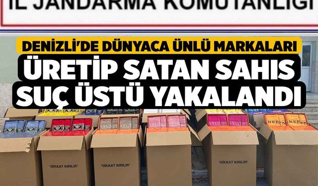 Denizli'de Dünyaca Ünlü Markaları Üretip Satan Sahıs Suç Üstü Yakalandı