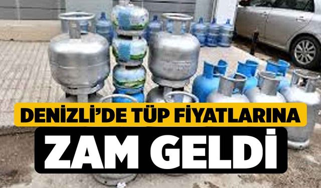 Denizli’de Tüp Fiyatlarına 12. Zam Geldi