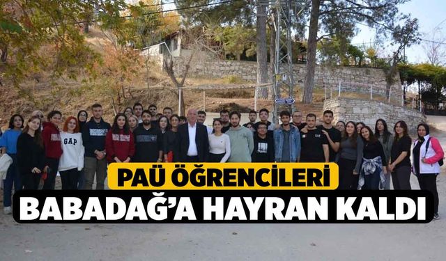 PAÜ Öğrencileri Babadağ’a Hayran Kaldı