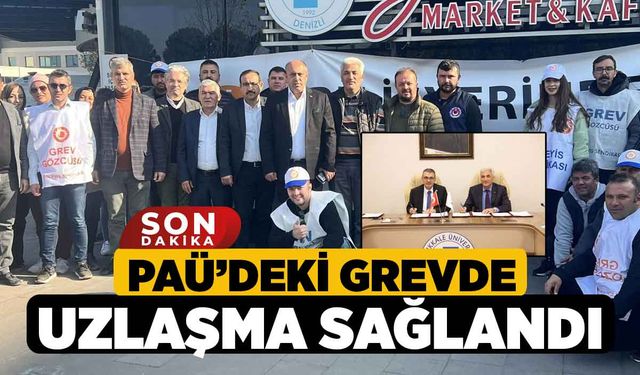 PAÜ’deki Grevde Uzlaşma Sağlandı