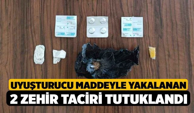 Uyuşturucu maddeyle yakalanan 2 zehir taciri tutuklandı