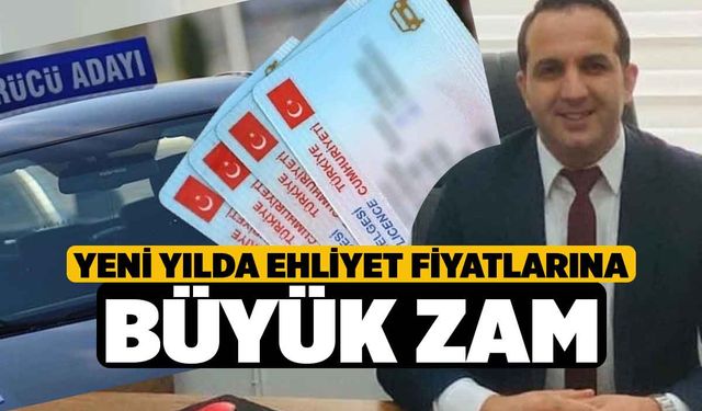 Yeni Yılda Ehliyet Fiyatlarına Büyük Zam