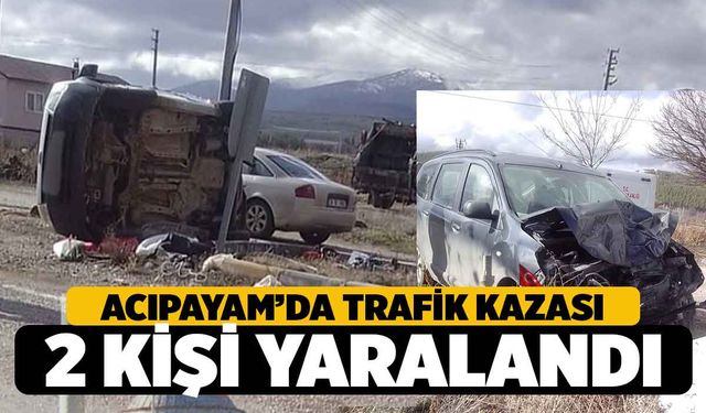 Acıpayam'da Trafik Kazası 2 Kişi Yaralandı