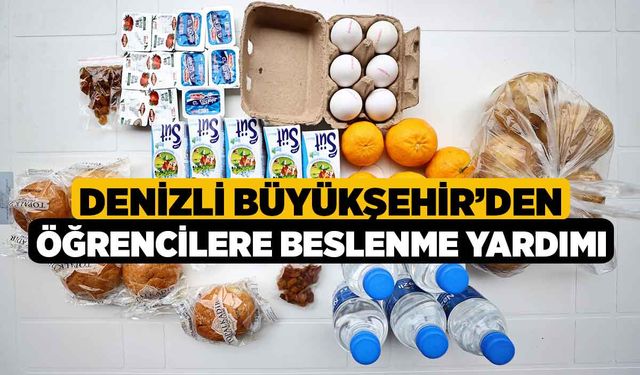 Denizli Büyükşehir’den öğrencilere beslenme yardımı