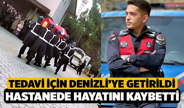 Tedavi İçin Denizli'ye Getirilen Astsubay Hayatını Kaybetti