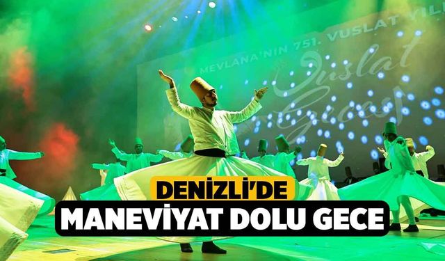 Denizli'de Maneviyat Dolu Gece