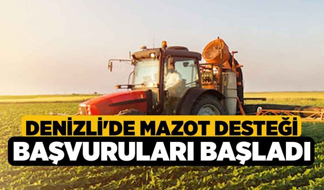 Denizli'de Mazot Desteği Başvuruları Başladı