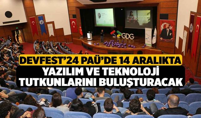 Yazılım ve Teknoloji Tutkunları, DEVFEST 14 Aralık'ta