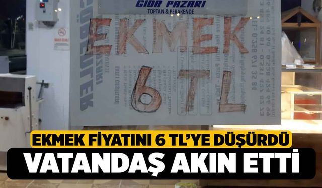 Ekmek Fiyatını 6 Liraya Düşürdü Vatandaş Akın Etti