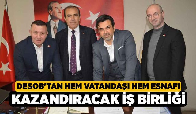 DESOB'tan Hem Vatandaşı Hem Esnafı Kazandıracak İş Birliği