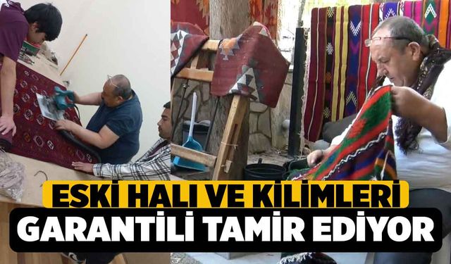 Eskimiş Yıpranmış Halı ve Kilimleri Garantili Tamir Ediyor