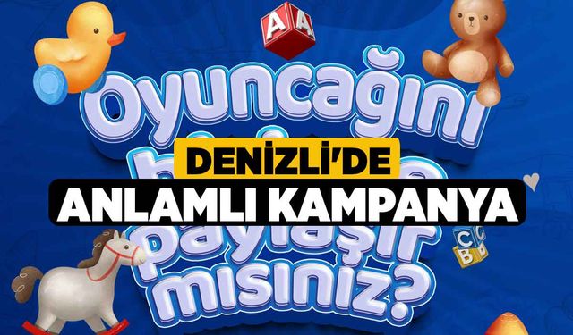 Denizli'de Anlamlı Kampanya