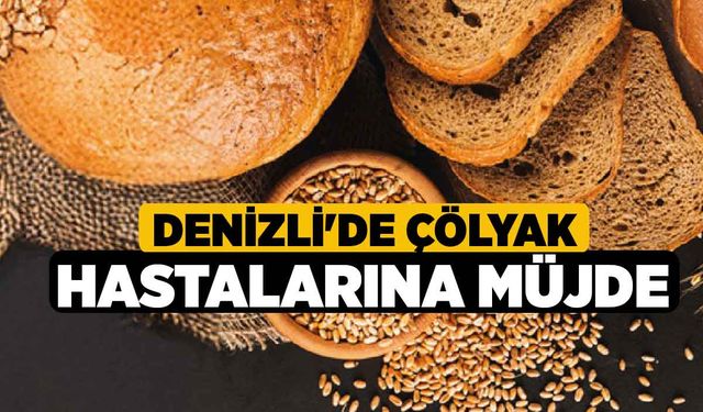 Denizli'de Çölyak Hastalarına Müjde