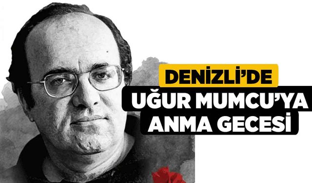 Denizli'de Uğur Mumcu’ya anma gecesi