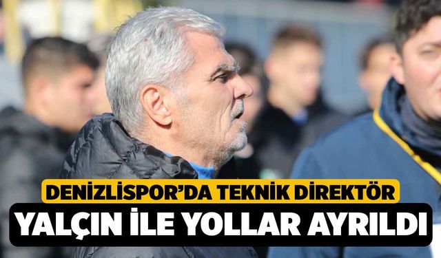 Denizlispor’da Teknik Direktör Ali Yalçın ile yollar ayrıldı