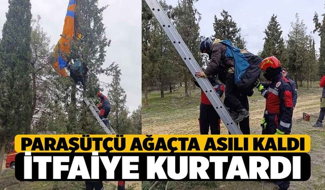 Denizli’de Yamaç Paraşütçüsü Ağaçta Asılı Kaldı, İmdadına İtfaiye Yetişti