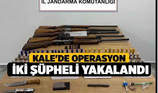 Kale'de Operasyon İki Şüpheli Yakalandı