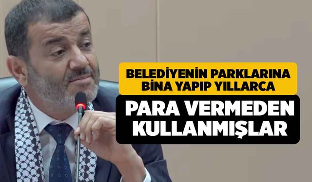 Çavuşoğlu, Belediye'nin Yerlerini Para Vermeden Kullananlar Borçlarını Ödemezse İfşa Edeceğim