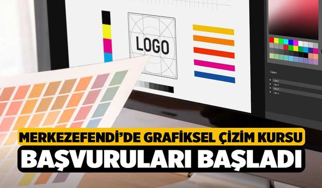 Merkezefendi’de Grafiksel Çizim Kursu Başvuruları Başladı