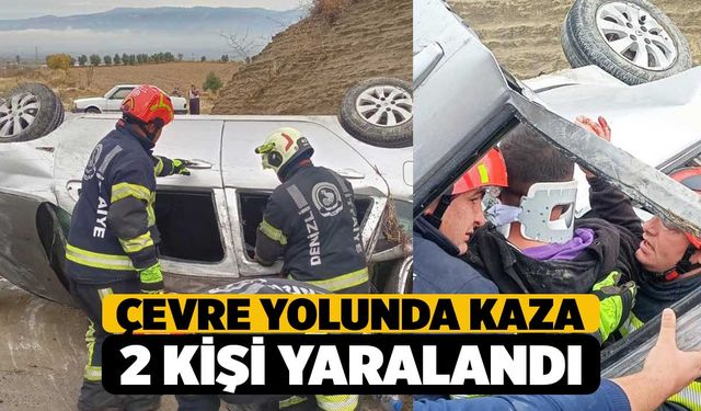 Denizli Çevre Yolu'nda Kaza: İtfaiye Ekipleri Yaralıları Kurtardı