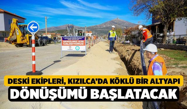 DESKİ ekipleri, Kızılca’da köklü bir altyapı dönüşümü başlatacak