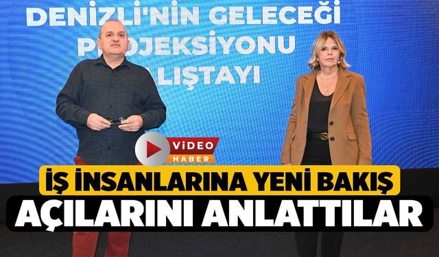 İş İnsanlarına Yeni Bakış Açılarını Anlattılar