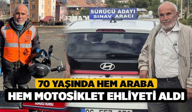 70 yaşında hem araba hem motosiklet ehliyeti aldı
