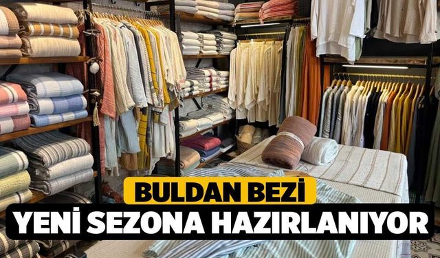 Buldan bezi yeni sezona hazırlanıyor