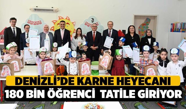 Denizli’de Karne Heyecanı: 180 Bin Öğrenci Yarıyıl Tatiline Giriyor