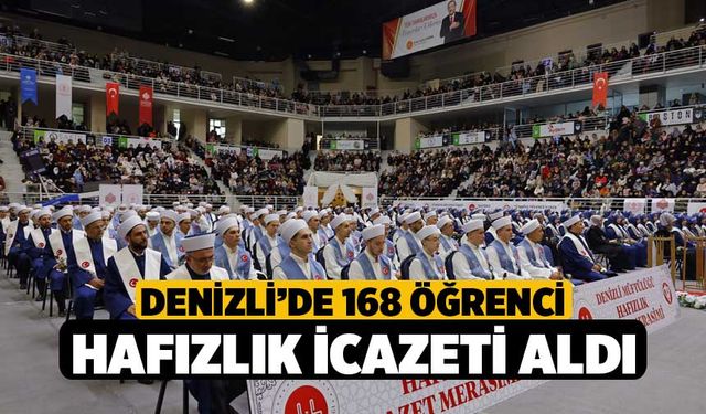 Denizli’de 168 öğrenci hafızlık icazeti aldı