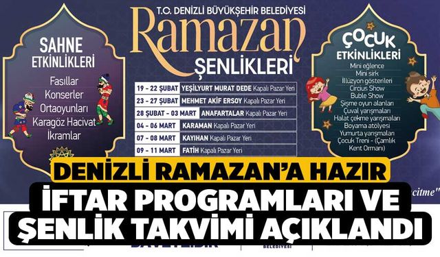 Denizli’de Ramazan Büyükşehir ile bir başka yaşanacak