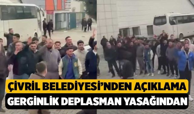Çivril Belediyesi; Gerginlik Deplasman Yasağı İhlalinden Çıktı