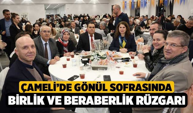 Çameli’de Gönül Sofrasında Birlik ve Beraberlik Rüzgarı