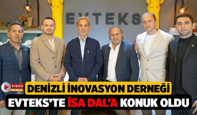 DİDER Evteks'i Ziyaret Etti, İsa Dal İle İnovasyon Konuşuldu