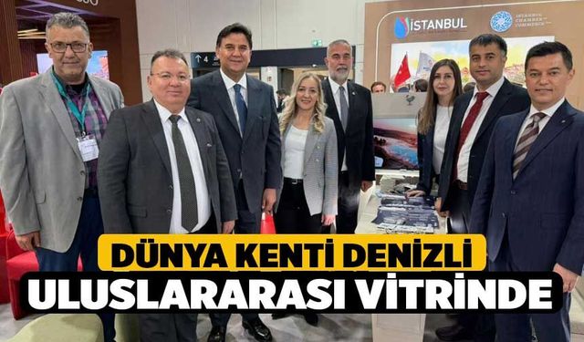 Dünya kenti Denizli uluslararası vitrinde