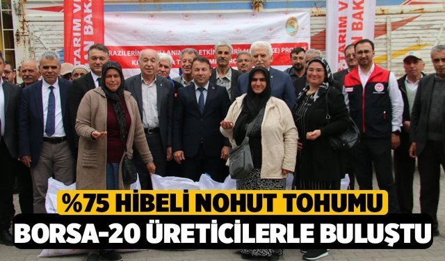 %75 Hibeli Nohut Tohumu: Borsa-20 Üreticilerle Buluştu