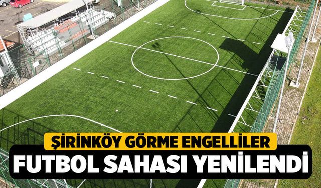 Denizli'de Şirinköy Görme Engelliler Futbol Sahası Yenilendi