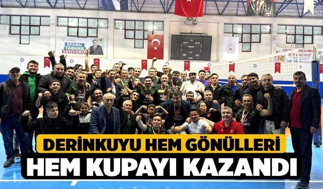 Derinkuyu hem gönülleri hem kupayı kazandı