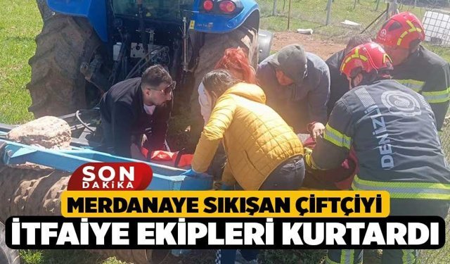 Merdanaye Sıkışan Çiftçiyi İtfaiye Ekipleri Kurtardı