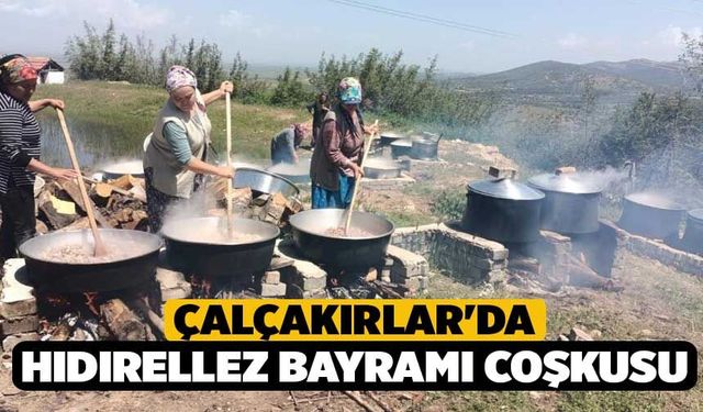 Çalçakırlar'da Hıdırellez Bayramı Coşkusu