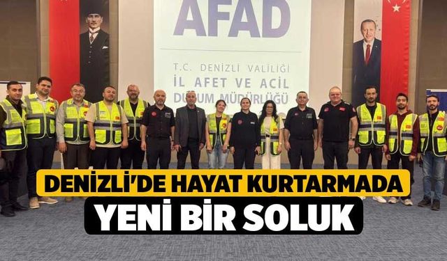 Denizli'de Hayat kurtarmada Yeni Bir Soluk